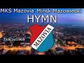 Mazovia Mińsk Mazowiecki hymn